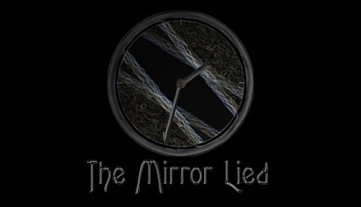 The Mirror Lied