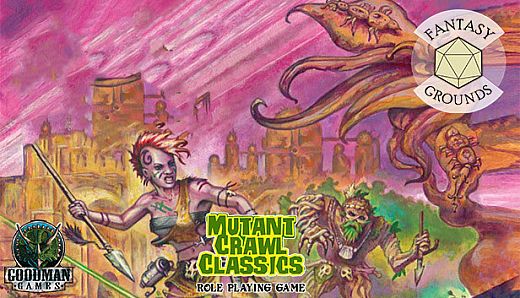 Fantasy Grounds - Mutant Crawl Classics Role Playing Game
