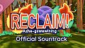 Reclaim! Azhe-giiwewining Soundtrack