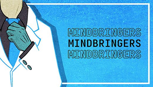 MINDBRINGERS
