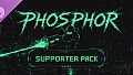 PHOSPHOR - Supporter Pack
