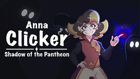Anna clicker : Shadow of the Pantheon Game