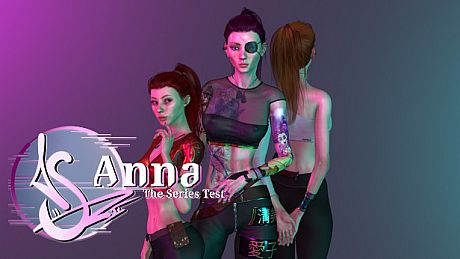 Anna: The Series Test