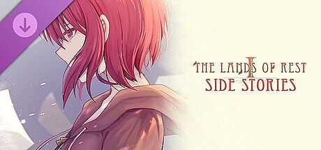 The Land of Rest 1: Side Stories