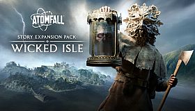 Atomfall: Story Expansion Pack Wicked Isle