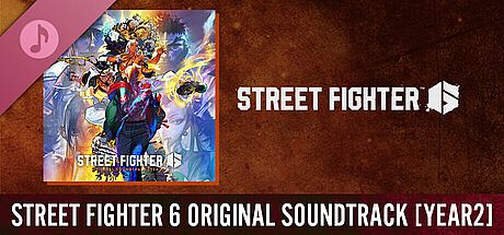 Street Fighter 6 Original Soundtrack [Year 2]