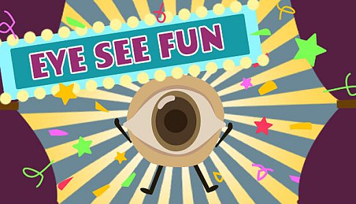 Eye see fun