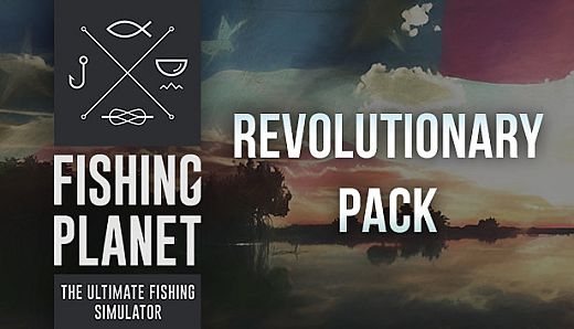Fishing Planet: Revolutionary Pack