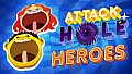 Attack Hole: Heroes