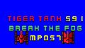 Tiger Tank 59 Ⅰ Break The Fog MP057