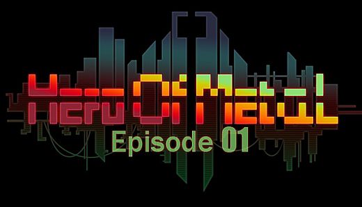 HeroOfMetal-Episode01