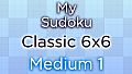 My Sudoku - Classic 6x6 Medium 1