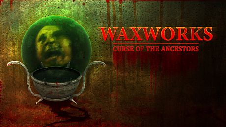 Waxworks: Curse of the Ancestors Game