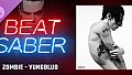 Beat Saber - YUNGBLUD - Zombie