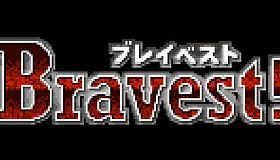Bravest!