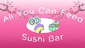 All You Can Feed: Sushi Bar