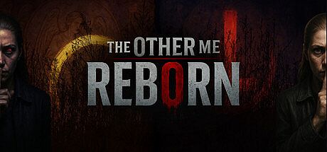 The Other Me Reborn Game