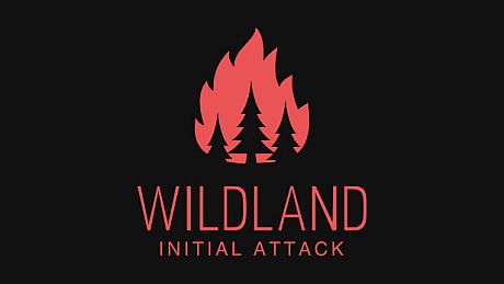 WILDLAND: Initial Attack Game