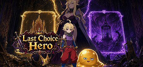 Last Choice Hero