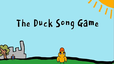 The Duck Song Game Game
