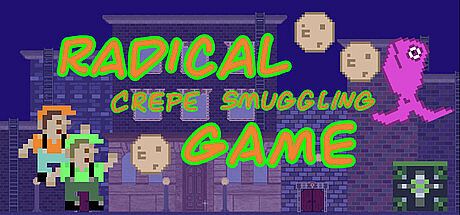 Radical Crepe Smuggling Game Game