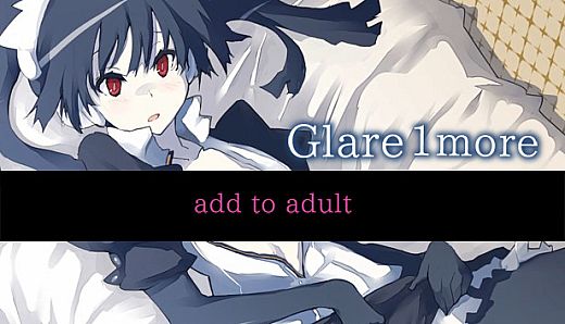 Glare1more add to adult
