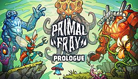 Primal Fray: Prologue