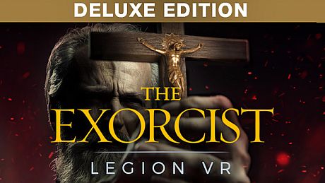 The Exorcist: Legion VR (Deluxe Edition) Game