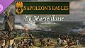 Napoleon's Eagles - La Marseillaise (1792)