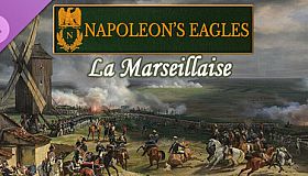 Napoleon's Eagles - La Marseillaise (1792)
