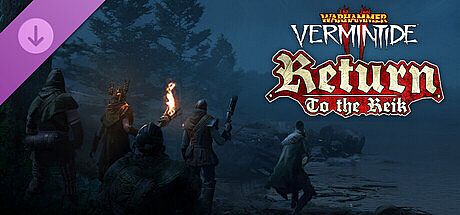Warhammer: Vermintide 2 - Return to the Reik DLC