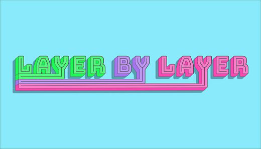 Layer by Layer