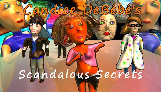 Candice DeBébé's Scandalous Secrets