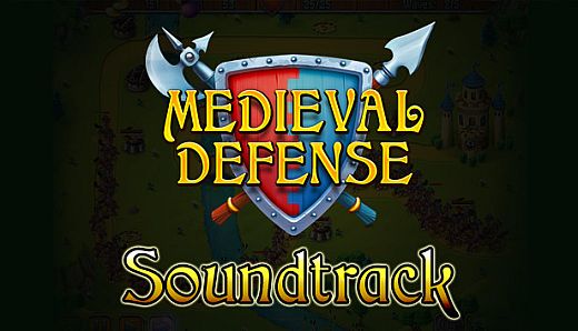 Medieval Defenders - Soundtrack