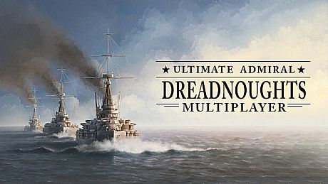 Ultimate Admiral: Dreadnoughts "Multiplayer" DLC