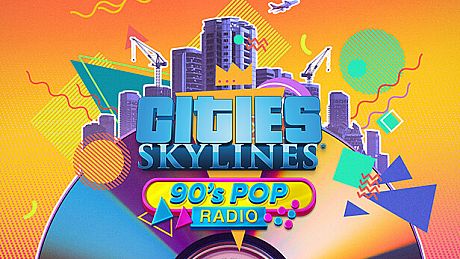 Cities: Skylines - 90's Pop Radio DLC
