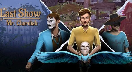 The Last Show of Mr. Chardish Game