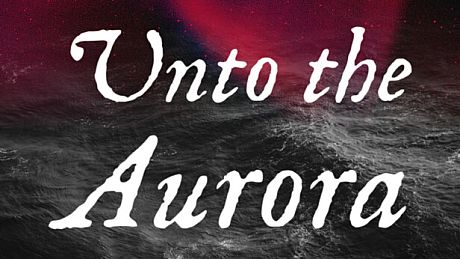 Unto the Aurora Game