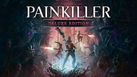 Painkiller: Deluxe Edition Package