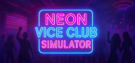Neon Vice Club Simulator