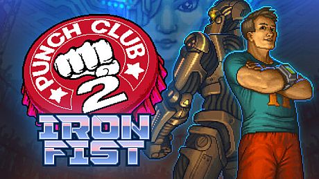 Punch Club 2: Iron Fist DLC