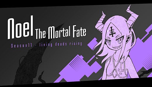 Noel the Mortal Fate S11