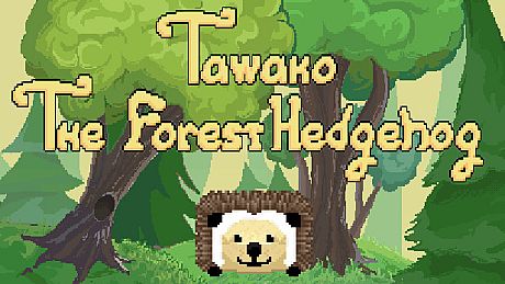 Tawako The Forest Hedgehog Game