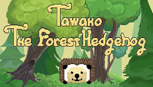 Tawako The Forest Hedgehog