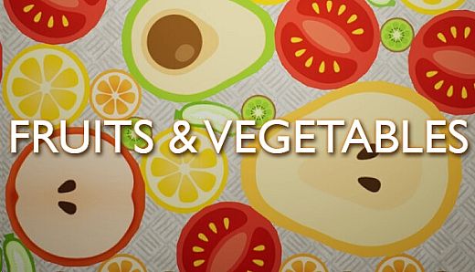 Fruits & Vegetables