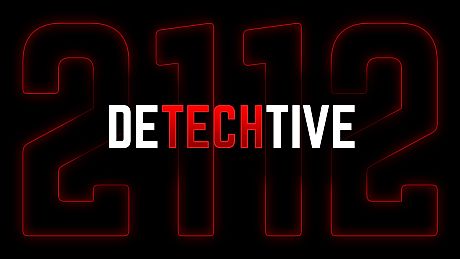 DeTechtive 2112 Game