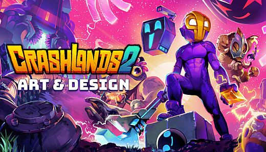 Crashlands 2 - Digital Art and Design Book