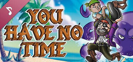 You Have No Time Soundtrack DLC