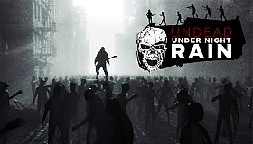 Undead Under Night Rain