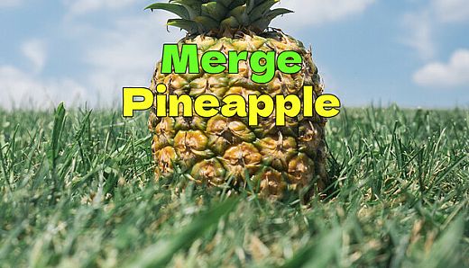 Merge  Pineapple